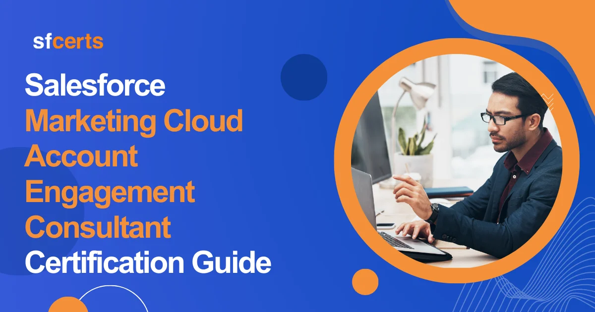 Salesforce Marketing Cloud Account Engagement Consultant Certification Guide