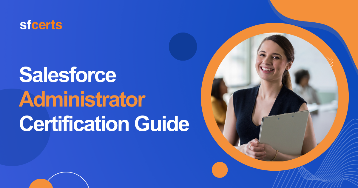 Salesforce Admin Certification Guide