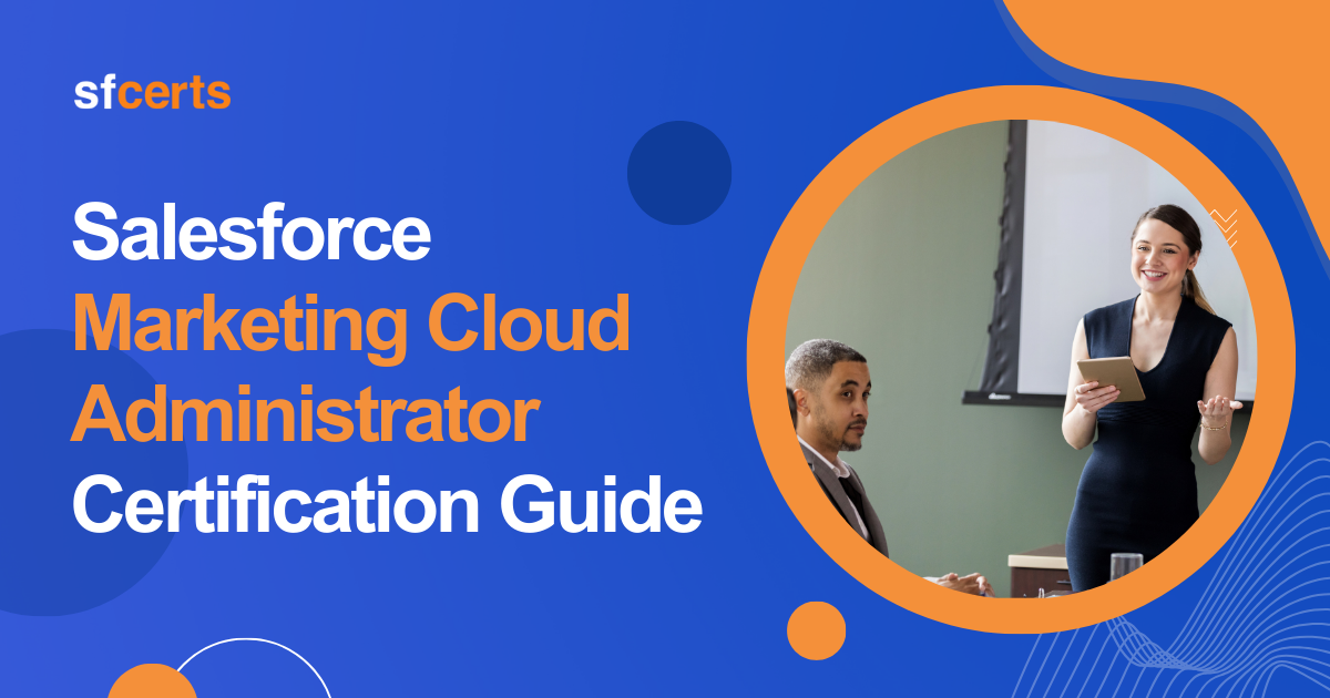 Salesforce Marketing Cloud Administrator Certification Guide